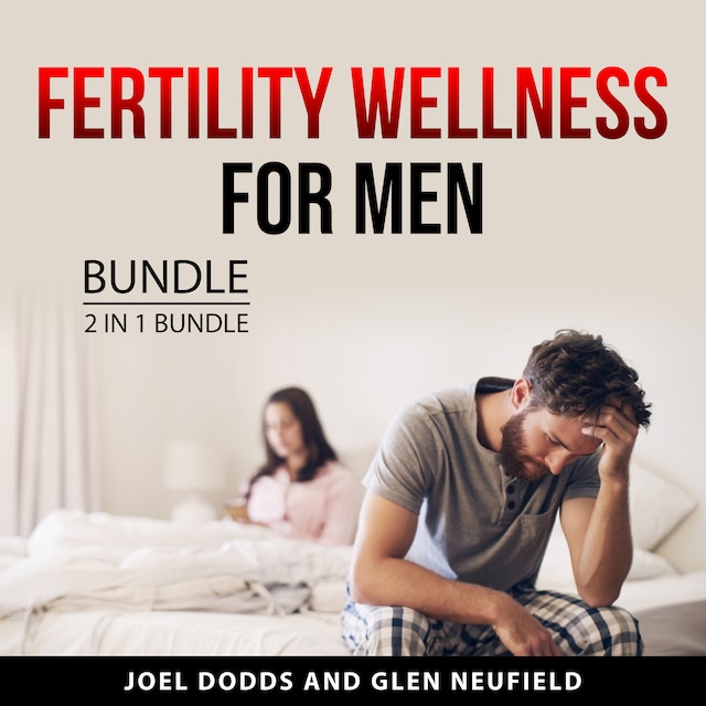 Couverture de livre pour Fertility Wellness for Men Bundle, 2 in 1 Bundle