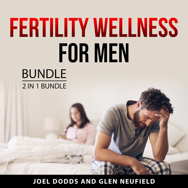 Bokomslag for Fertility Wellness for Men Bundle, 2 in 1 Bundle