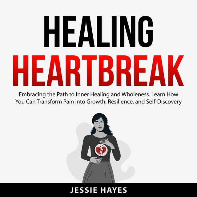 Boekomslag van Healing Heartbreak