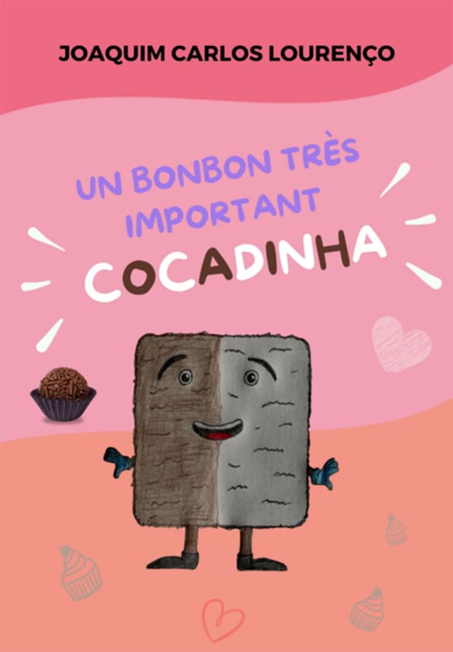 Book cover for Un Bonbon Très Important: Cocadinha
