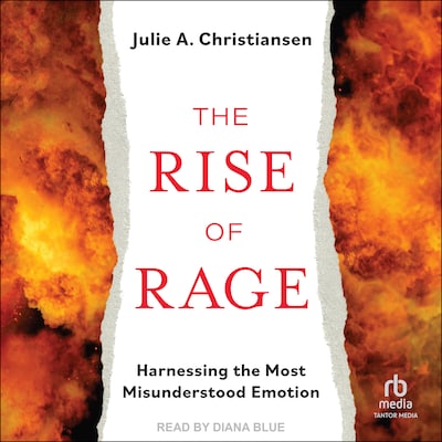 The Rise of Rage