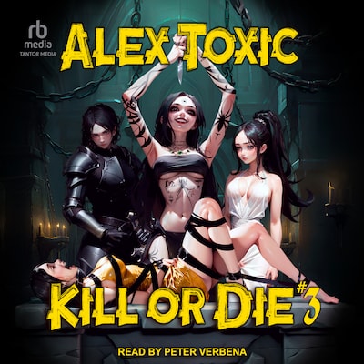 Kill or Die #3