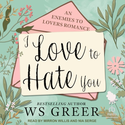 I Love To Hate You