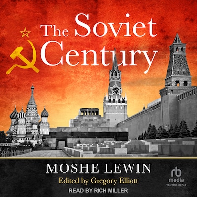 The Soviet Century