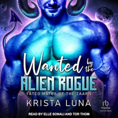 Wanted by the Alien Rogue