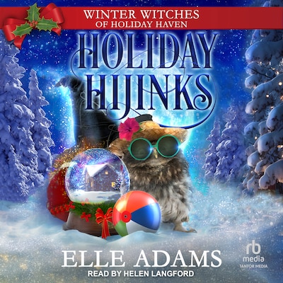 Holiday Hijinks