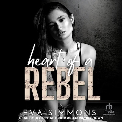 Heart of a Rebel
