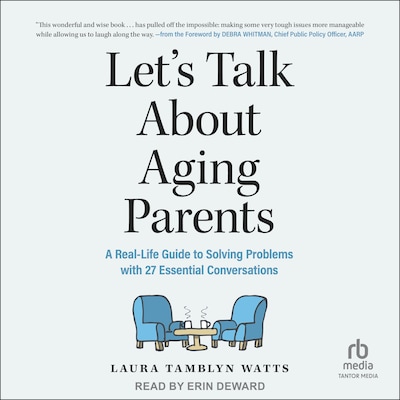 Let's Talk About Aging Parents
