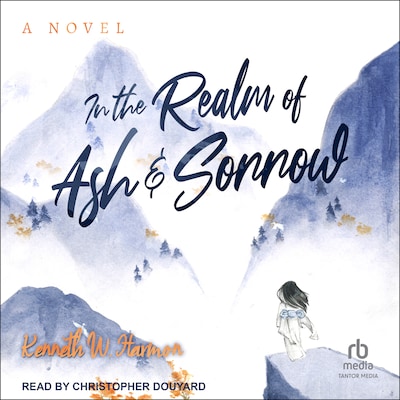 In the Realm of Ash and Sorrow
