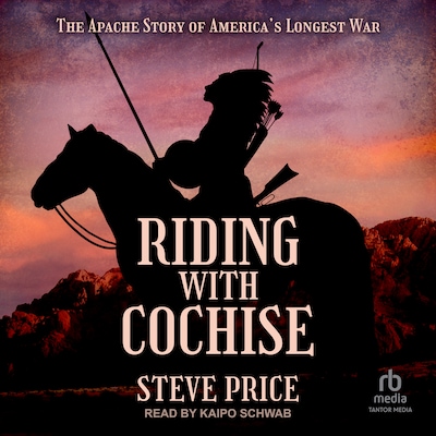 Riding with Cochise