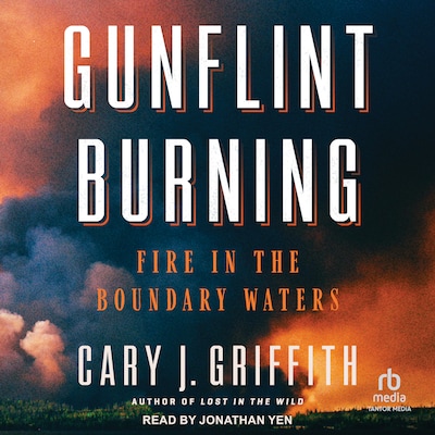Gunflint Burning