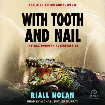 WITH TOOTH AND NAIL
