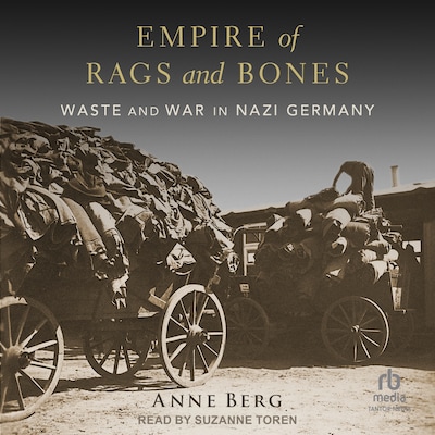 Empire of Rags and Bones