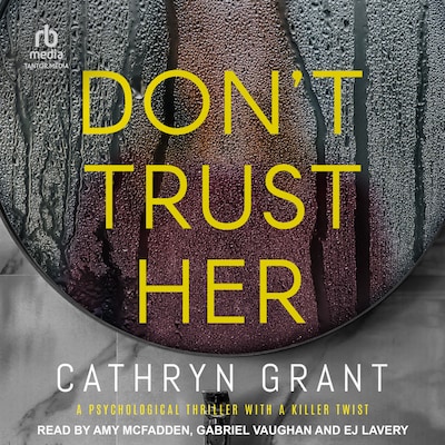 Don't Trust Her