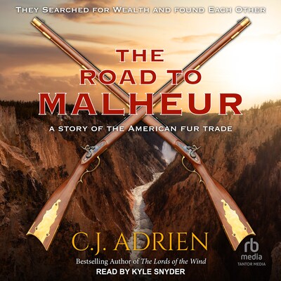 The Road to Malheur