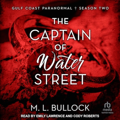 The Captain of Water Street