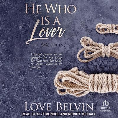 He Who Is a Lover