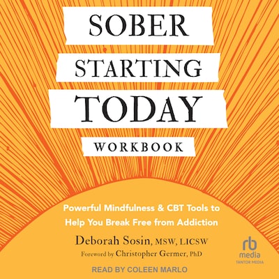Sober Starting Today Workbook