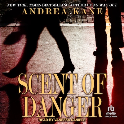 Scent of Danger