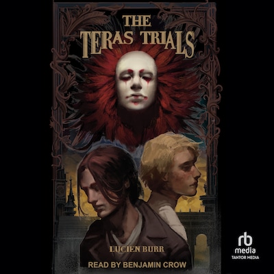 The Teras Trials