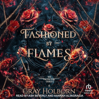 Fashioned by Flames
