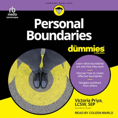 Personal Boundaries for Dummies