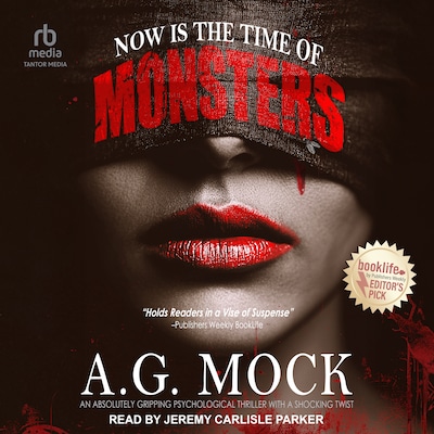 Now is the Time of Monsters