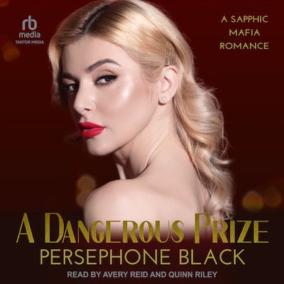 A Dangerous Prize