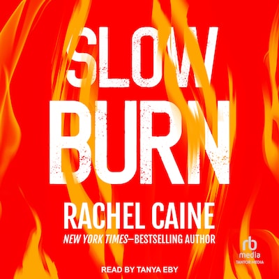 Slow Burn
