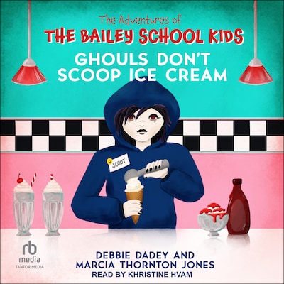 Ghouls Don't Scoop Ice Cream