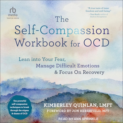 The Self-Compassion Workbook for OCD