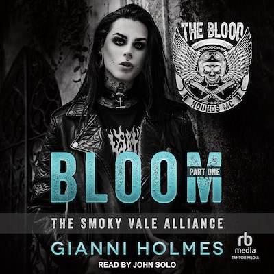 Bloom: Part 1