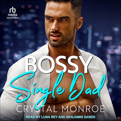 Bossy Single Dad