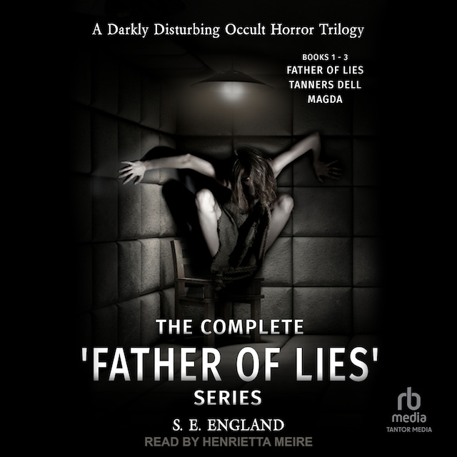 Book cover for The Complete 'Father of Lies' Series Books 1-3