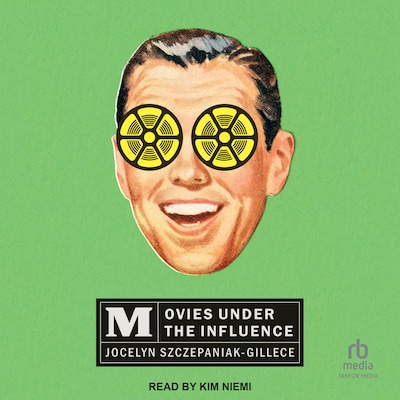Movies under the Influence