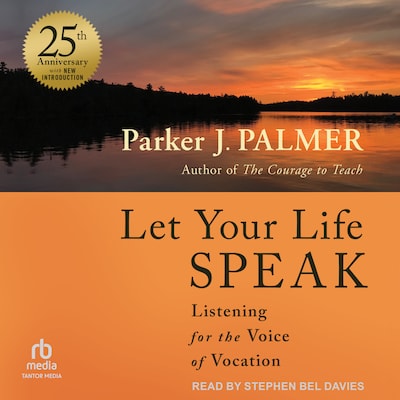 Let Your Life Speak