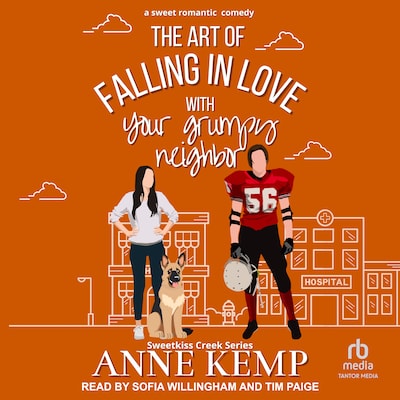 The Art of Falling in Love with Your Grumpy Neighbor