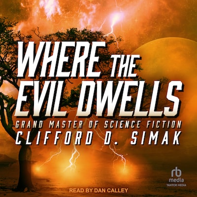 Where the Evil Dwells