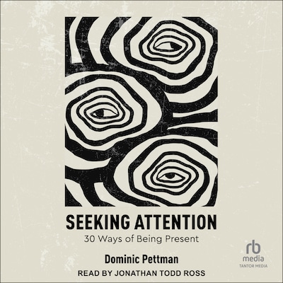 Seeking Attention