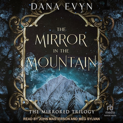 The Mirror in the Mountain