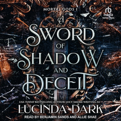 A Sword of Shadow and Deceit