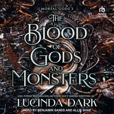 The Blood of Gods and Monsters
