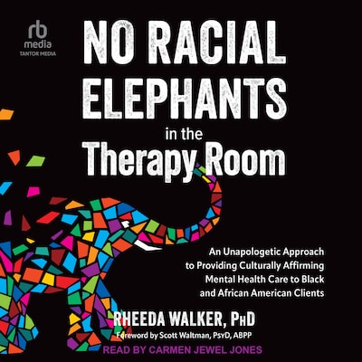 No Racial Elephants in the Therapy Room