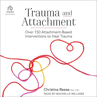 Trauma and Attachment