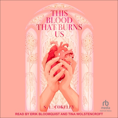 This Blood that Burns Us