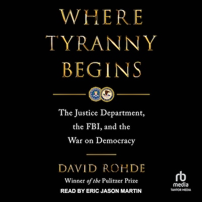 Where Tyranny Begins