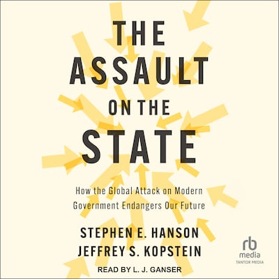 The Assault on the State