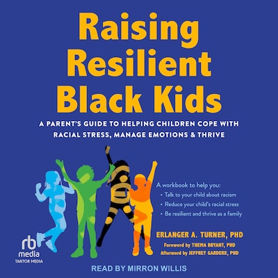 Raising Resilient Black Kids