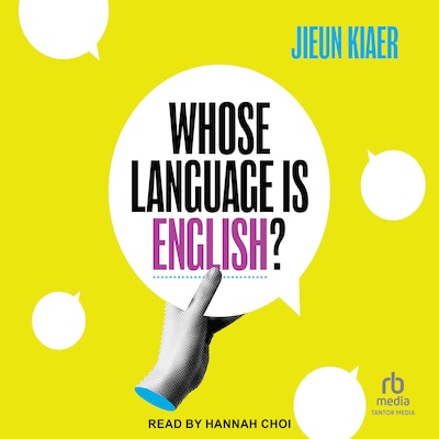 Whose Language Is English?