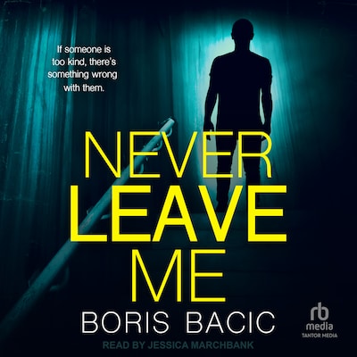 Never Leave Me